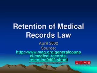 Retention of Medical Records Law