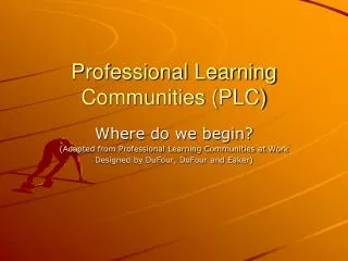Professional Learning Communities (PLC)