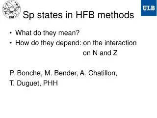 Sp states in HFB methods