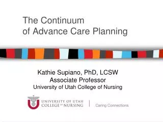 The Continuum of Advance Care Planning