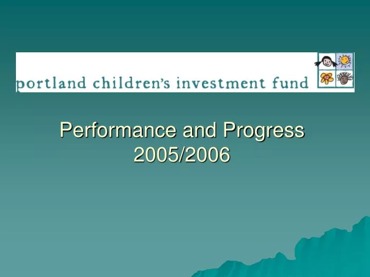 performance and progress 2005 2006