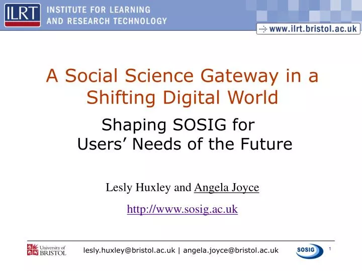 a social science gateway in a shifting digital world