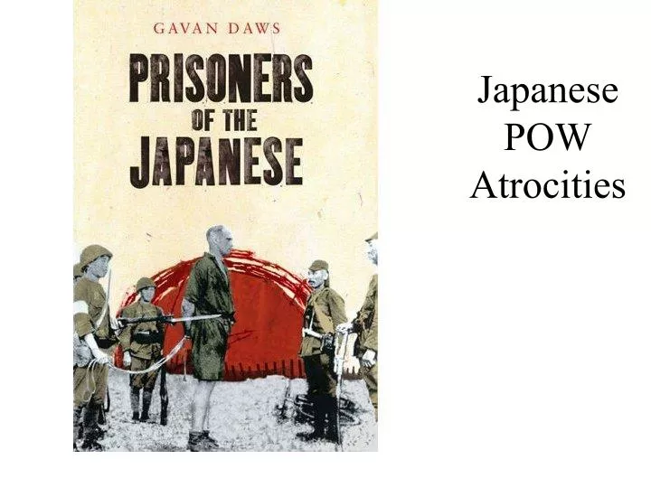 japanese pow atrocities