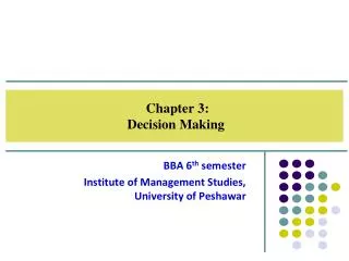 Chapter 3 : Decision Making