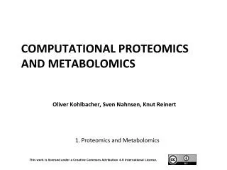 Computational Proteomics and Metabolomics