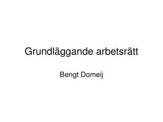 grundl ggande arbetsr tt