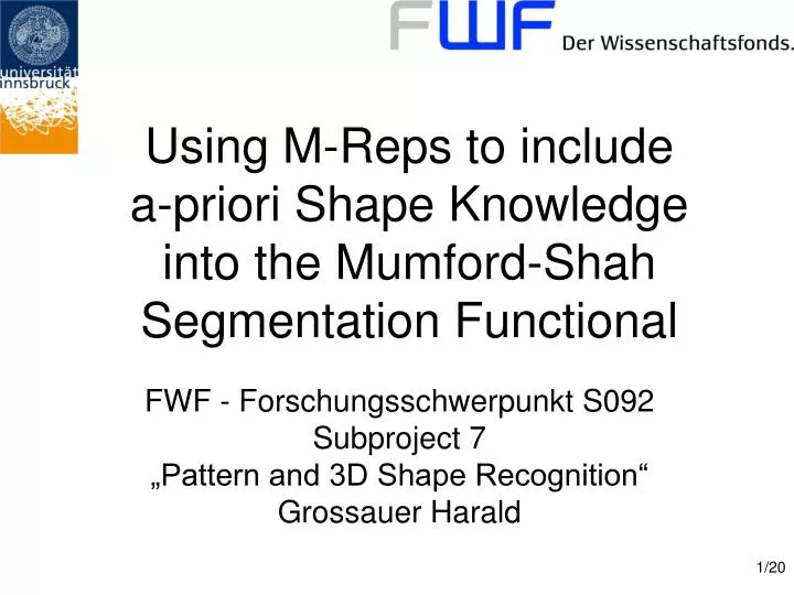 using m reps to include a priori shape knowledge into the mumford shah segmentation functional