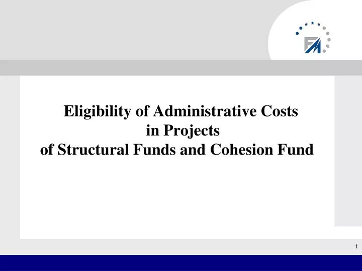 eligibility of administrative costs in projects of structural funds and cohesion fund