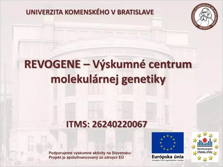 revogene v skumn centrum molekul rnej genetiky