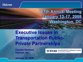 Executive Issues in Transportation Public-Private Partnerships