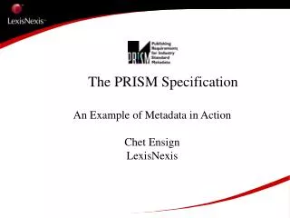 The PRISM Specification