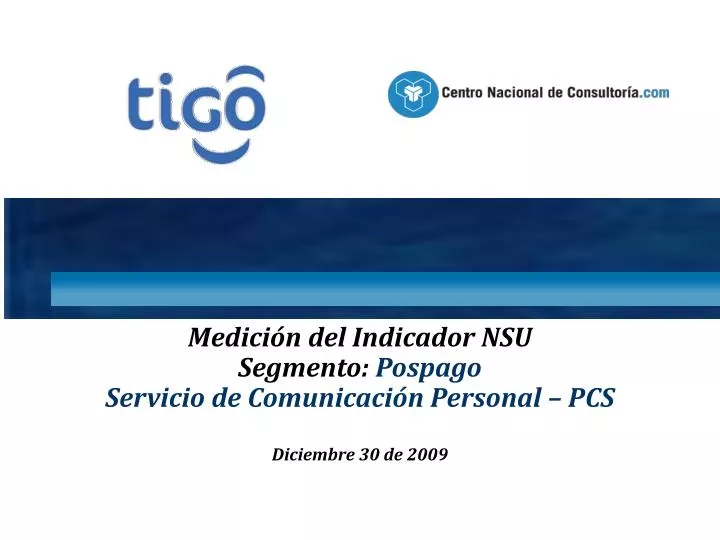 medici n del indicador nsu segmento pospago servicio de comunicaci n personal pcs