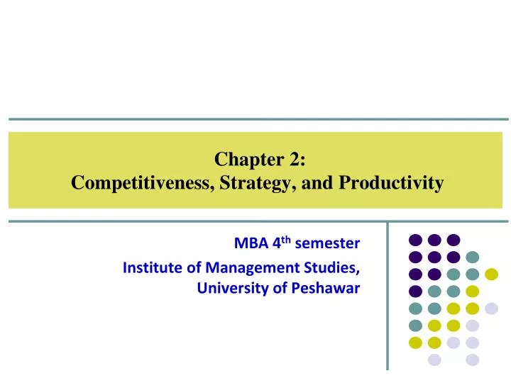 chapter 2 competitiveness strategy and productivity