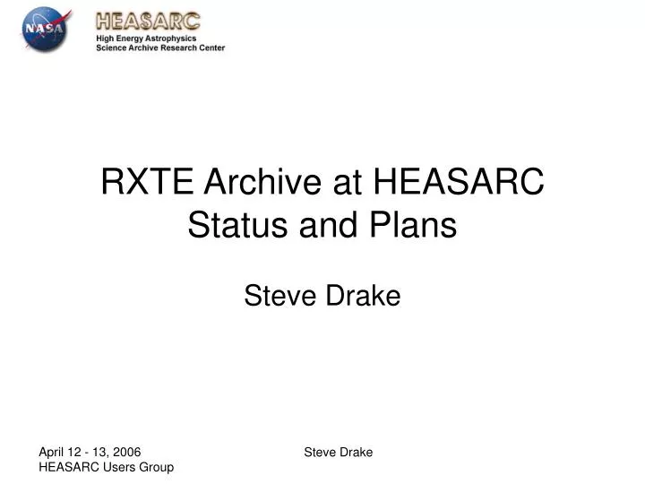rxte archive at heasarc status and plans