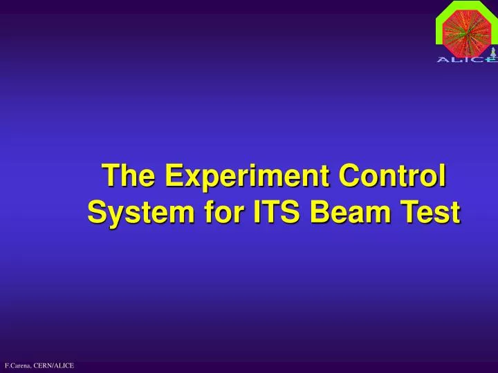 the experiment control system for its beam test