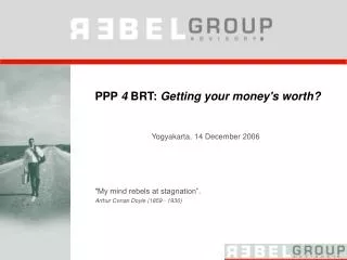 PPP 4 BRT: Getting your money's worth?