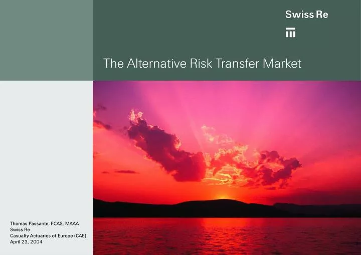 the alternative risk transfer market
