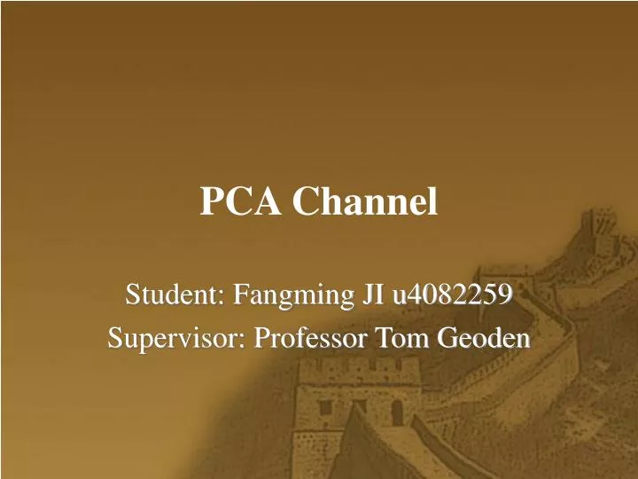 pca channel