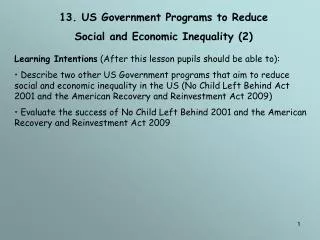 13. US Government Programs to Reduce Social and Economic Inequality (2)