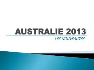 australie 2013