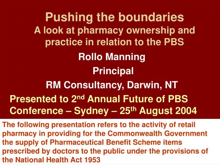 pushing the boundaries a look at pharmacy ownership and practice in relation to the pbs