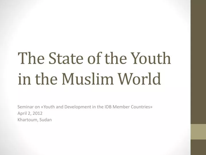 the state of the youth in the muslim world