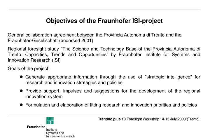 objectives of the fraunhofer isi project