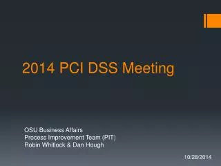 2014 PCI DSS Meeting