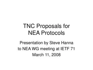 TNC Proposals for NEA Protocols