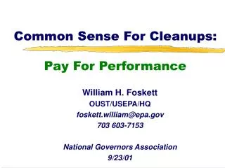 Common Sense For Cleanups: Pay For Performance