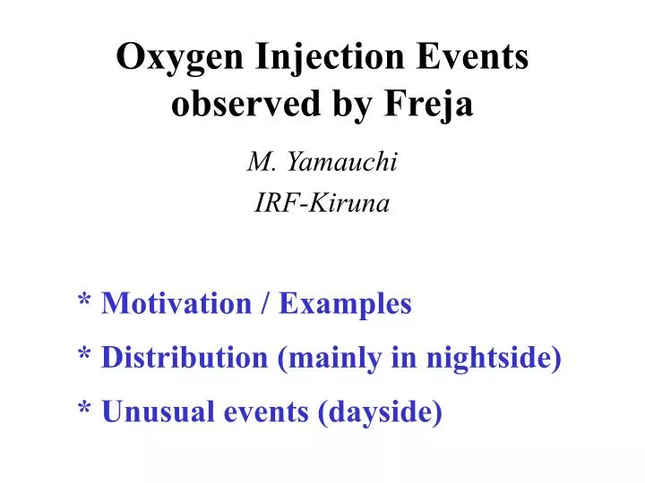 oxygen injection events observed by freja