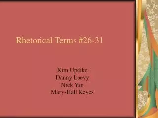 Rhetorical Terms #26-31