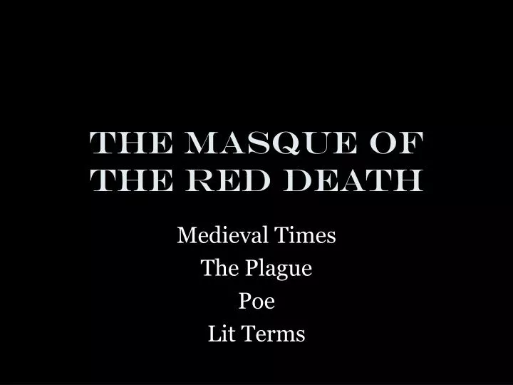 the masque of the red death
