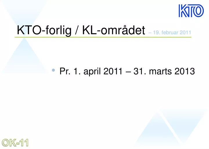 kto forlig kl omr det 19 februar 2011