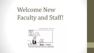 Welcome New Faculty and Staff!