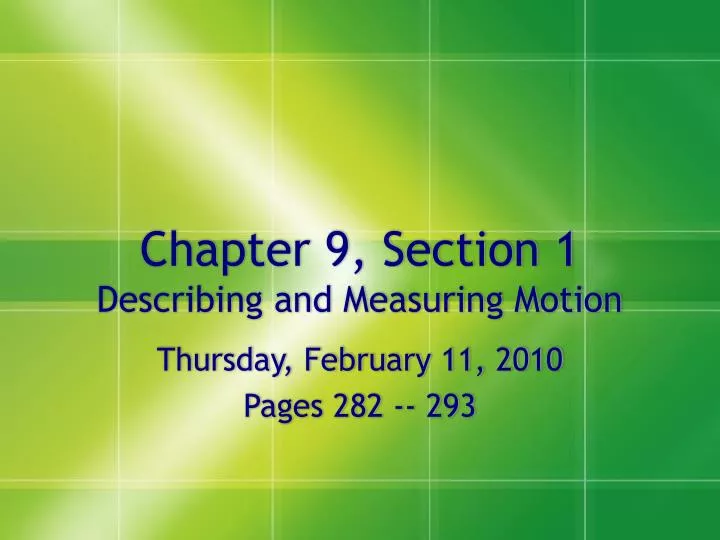chapter 9 section 1 describing and measuring motion