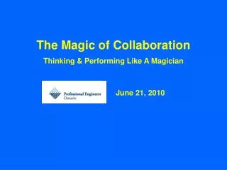 The Magic of Collaboration Thinking &amp; Performing Like A Magician