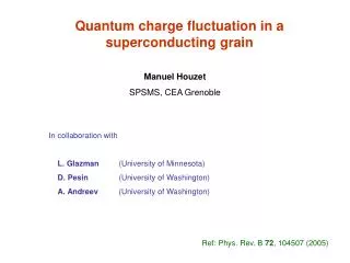 Quantum charge fluctuation in a superconducting grain