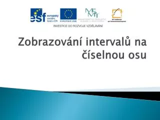 zobrazov n interval na selnou osu