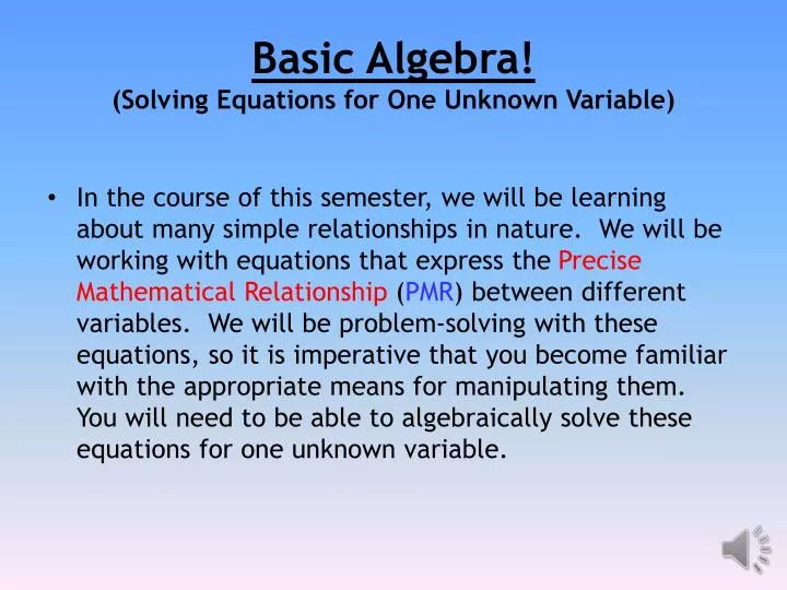 basic algebra solving equations for one unknown variable