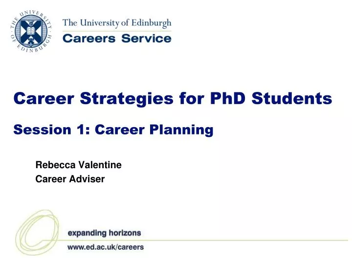 career strategies for phd students session 1 career planning