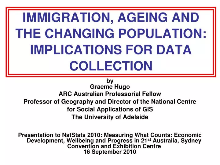 immigration ageing and the changing population implications for data collection