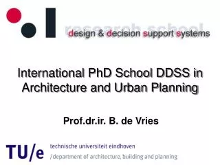 International PhD School DDSS in Architecture and Urban Planning