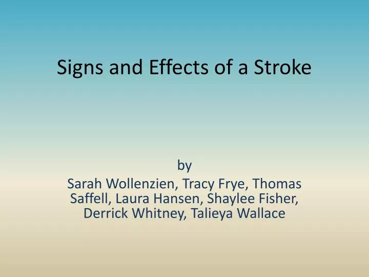 signs and e ffects of a stroke
