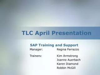 TLC April Presentation