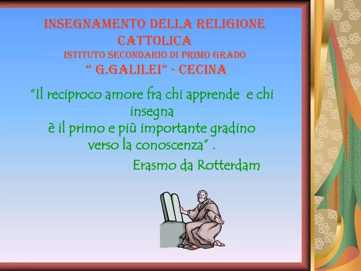 insegnamento della religione cattolica istituto secondario di primo grado g galilei cecina