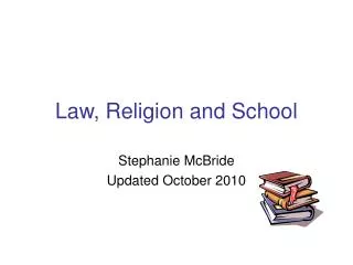 Law, Religion and School