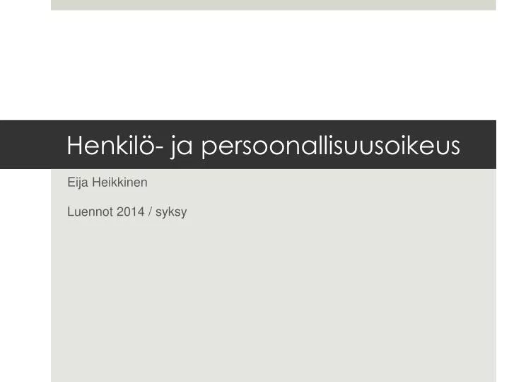 henkil ja persoonallisuusoikeus