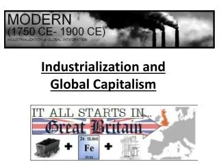 Industrialization and Global Capitalism
