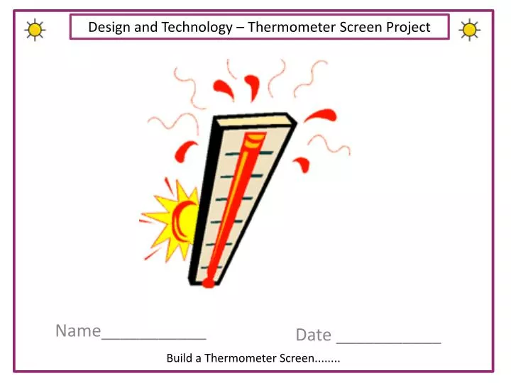 design and technology thermometer screen project